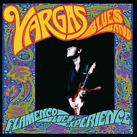 Vargas Blues Band – Flamenco Blues Experience