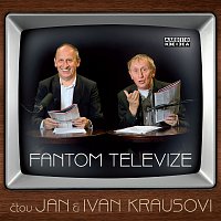 Jan Kraus, Ivan Kraus – Kraus: Fantom televize MP3