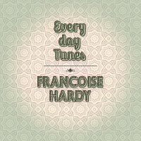 Francoise Hardy – Everyday Tunes