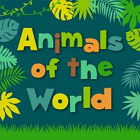 Různí interpreti – Animals of the World