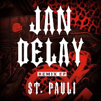 Jan Delay – St. Pauli [Remix EP]