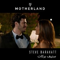 Steve Barakatt – Motherland