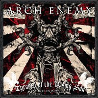 Arch Enemy – Tyrants of the Rising Sun - Live in Japan