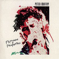 Peter Maffay – Freunde & Propheten