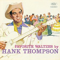 Hank Thompson – Favorite Waltzes