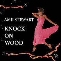 Amii Stewart – Knock on Wood