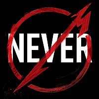 Metallica Through The Never [Music From The Motion Picture]