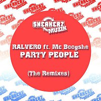 Ralvero – Party People (feat. MC Boogshe) [The Remixes]