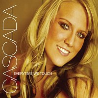 Cascada – Everytime We Touch