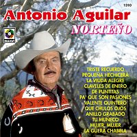 Antonio Aguilar – Norteno