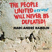 Marc-André Hamelin – Rzewski: The People United Will Never Be Defeated!