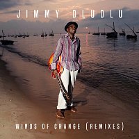Jimmy Dludlu – Winds of Change (Remixes)