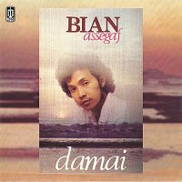 Bian Assegaf – Damai