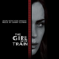 The Girl on the Train (Original Motion Picture Soundtrack)