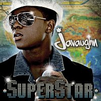Javaughn – SuperStar