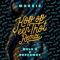 Kop Op Een Thot (Remix) [Mula B & Dopebwoy] [Remix]