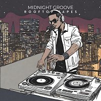 Rooftop Tapes – Midnight Groove