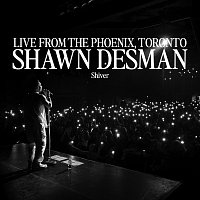 Shawn Desman – Shiver [Live From The Phoenix, Toronto/2024]