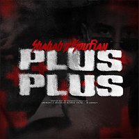 SHABAB, Soufian, SOTT – PLUS PLUS