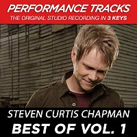 Steven Curtis Chapman – Best of Vol. 1 (Performance Tracks) - EP
