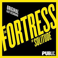 Michael Friedman – The Fortress Of Solitude (Original Cast Recording)