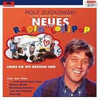 Rolf Zuckowski und seine Freunde – Neues von Radio Lollipop (Lieder, die wie Brucken sind)