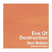 Barry McGuire, Marcin Sadowski – Eve Of Destruction [Phoenician Order Remix]