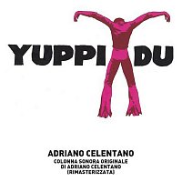 Adriano Celentano – Yuppi Du