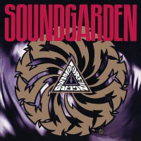 Soundgarden – Badmotorfinger [25th Anniversary Remaster]