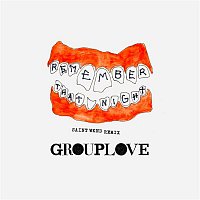 Grouplove – Remember That Night (SAINT WKND Remix)