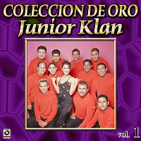 Junior Klan – Colección De Oro, Vol. 1