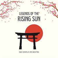 Neo World Orchestra – Legends of the Rising Sun