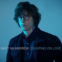 Matt McAndrew – Counting On Love