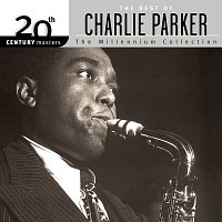 Přední strana obalu CD 20th Century Masters: The Millennium Collection - The Best Of Charlie Parker