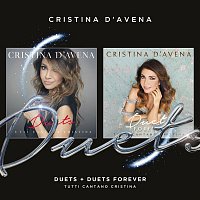 Cristina D'Avena – Duets / Duets Forever - Tutti cantano Cristina