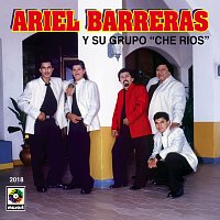 Ariel Barreras y Su Grupo "Che Ríos" – Ariel Barreras Y Su Grupo "Che Ríos"