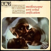 Miriam Makeba – Moolouyame / West Wind Unification