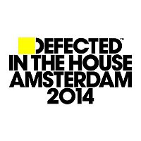 Přední strana obalu CD Defected In The House Amsterdam 2014