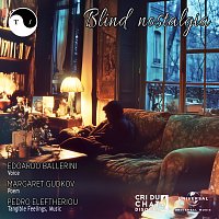 Tangible Feelings, Edoardo Ballerini, Margaret Gudkov – Blind Nostalgia