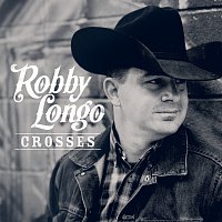 Robby Longo – Crosses