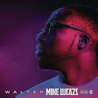 Mike Lucazz – Walter
