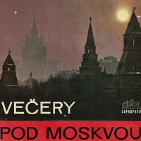 Různí interpreti – Večery pod Moskvou FLAC