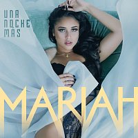 Mariah Angeliq – Una Noche Más