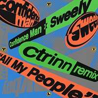Confidence Man, Sweely, ctrinn – All My People [ctrinn Remix]