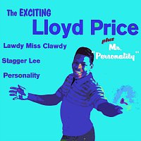 Lloyd Price – The Exciting Lloyd Price