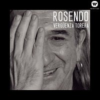 Rosendo – Verguenza torera