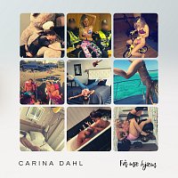Carina Dahl – Fa mae hjaem