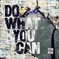 Bon Jovi – Do What You Can