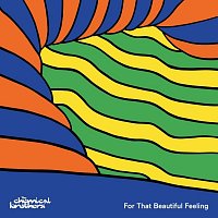 The Chemical Brothers – For That Beautiful Feeling CD