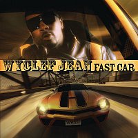 Wyclef Jean – Fast Car
